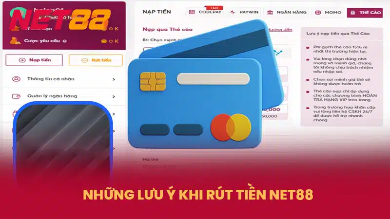 Những lưu ý khi rút tiền NET88