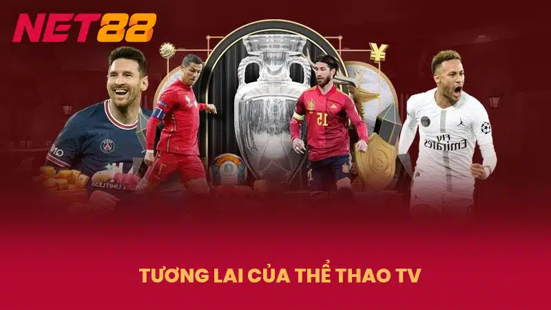 Tương lai của thể thao TV