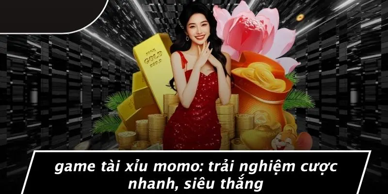 Game Tài Xỉu Momo